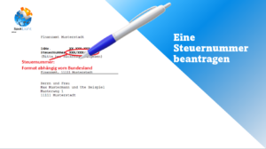 Wie beantrage ich eigentlich eine Steuernummer?