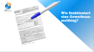 Wie meldet man eigentlich ein Gewerbe an?